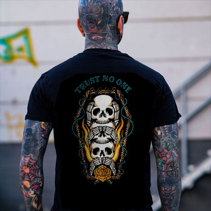 TRUST NO ONE Skull Close Yourself Casual Black Print T-shirt