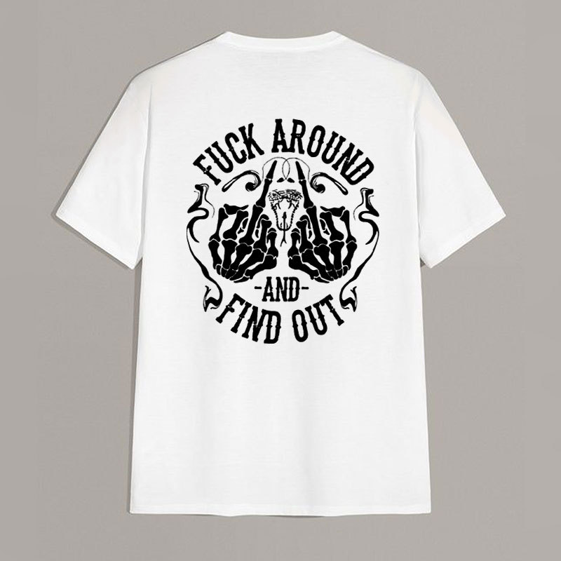 FUCK AROUND AND FIND OUT Bones Black Print T-shirt