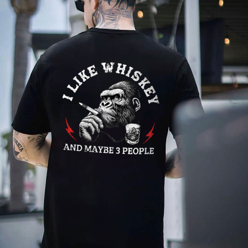 I LIKE WHISKEY AND MAYBE 3 PEOPLE Chimpanzee Black Print T-shirt