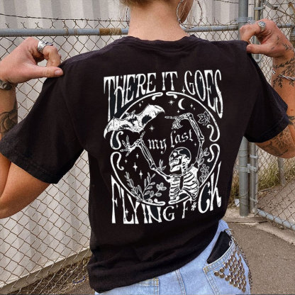 THERE IT GOES MY LAST FLYING F*CK Skeleton&Bat Print Women's T-shirt