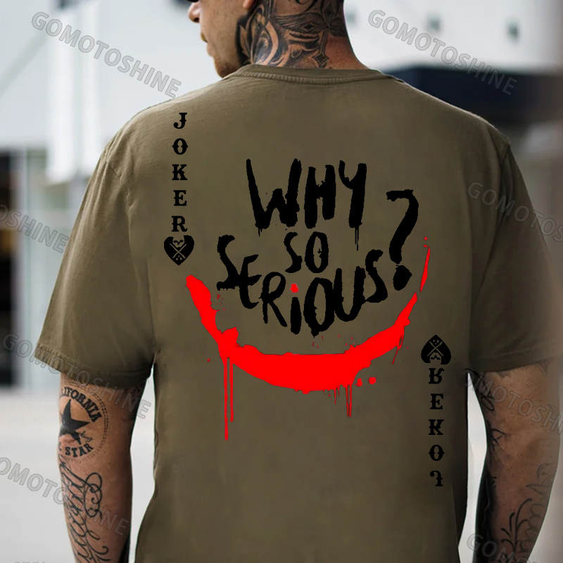 POKER JOKER WHY SO SERIOUS Print Men's T-Shirt