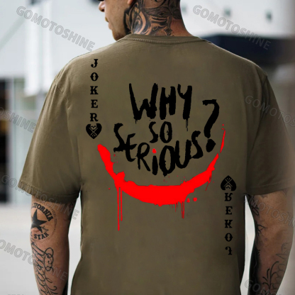 POKER JOKER WHY SO SERIOUS Print Men's T-Shirt