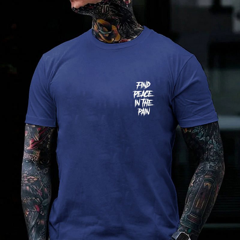 FIND PEACE IN THE PAIN Modern Style Black Print T-shirt