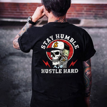 STAY HUMBLE HUSTLE HARD Skull Black Print T-shirt