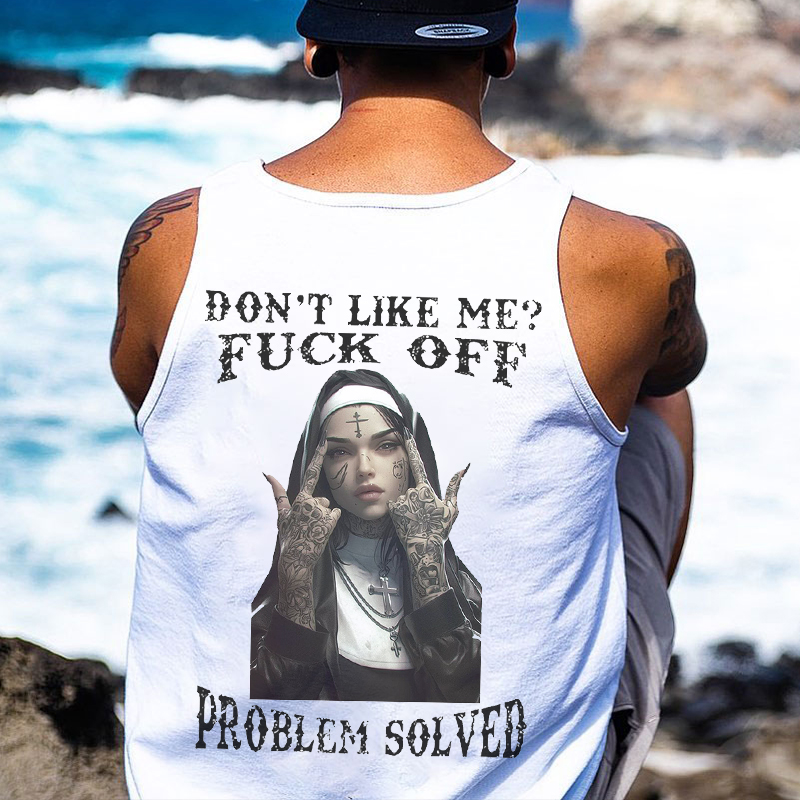 DON'T LIKE ME FUCK OFF Defiant Nun Print Men's Vest