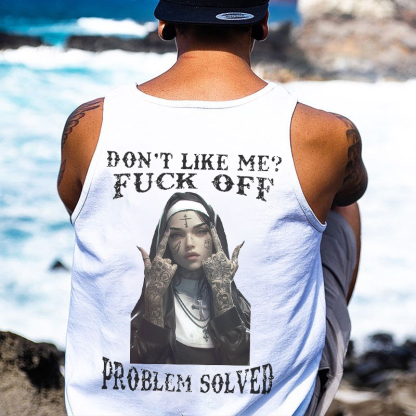 DON'T LIKE ME FUCK OFF Defiant Nun Print Men's Vest