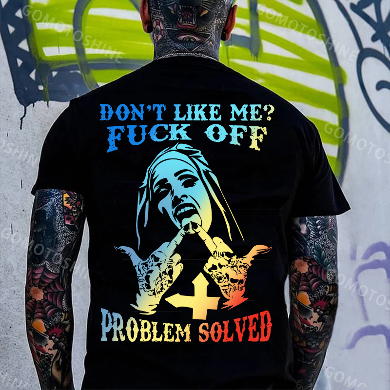 DON'T LIKE ME FUCK OFF Defiant Nun Print Men's T-Shirt