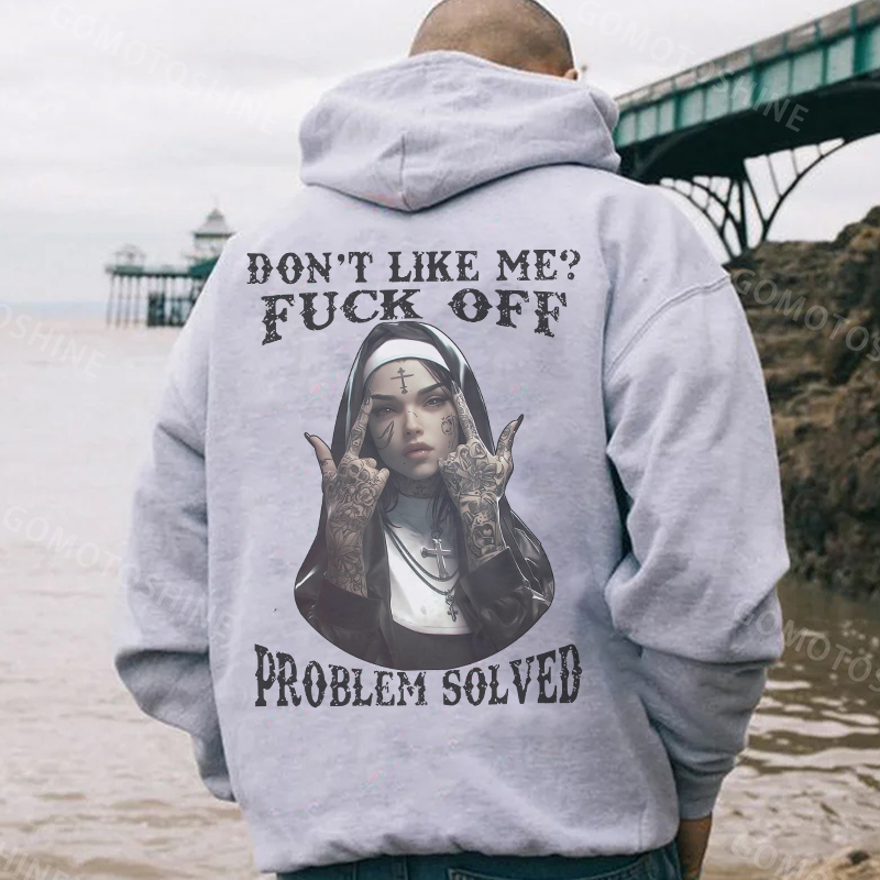 DON'T LIKE ME F*CK OFF Defiant Nun Print Men's Hoodie Image - 3