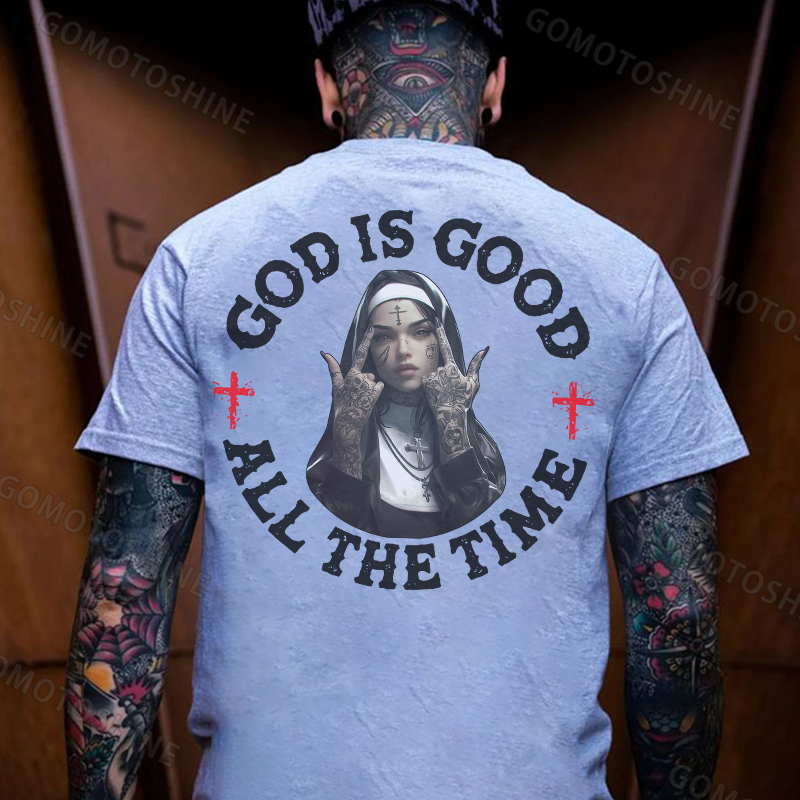 GOD IS GOOD ALL THE TIME Defiant Nun Print Men's T-Shirt