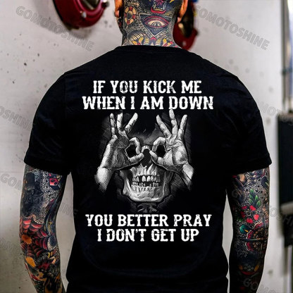 IF YOU KICK ME WHEN I AM DOWN Skull With OK Print Men's T-Shirt