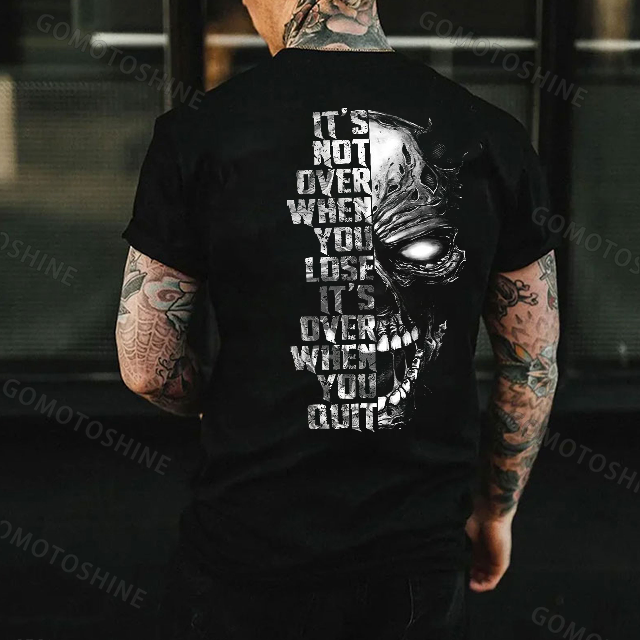 IT'S NOT OVER WHEN YOU LOSE IT'S OVER WHEN YOU QUIT Skull Print Men's T-Shirt