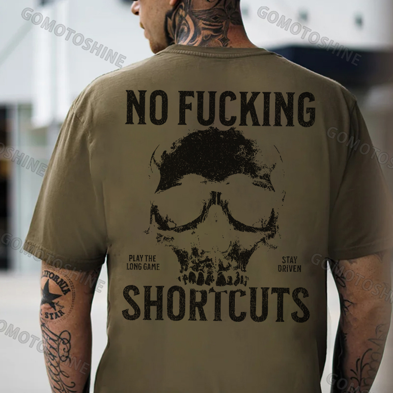 NO FUCKING SHORTCUTS Skull Print Men's T-Shirt