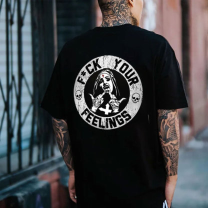 Fuck Your Feelings Black Print T-Shirt