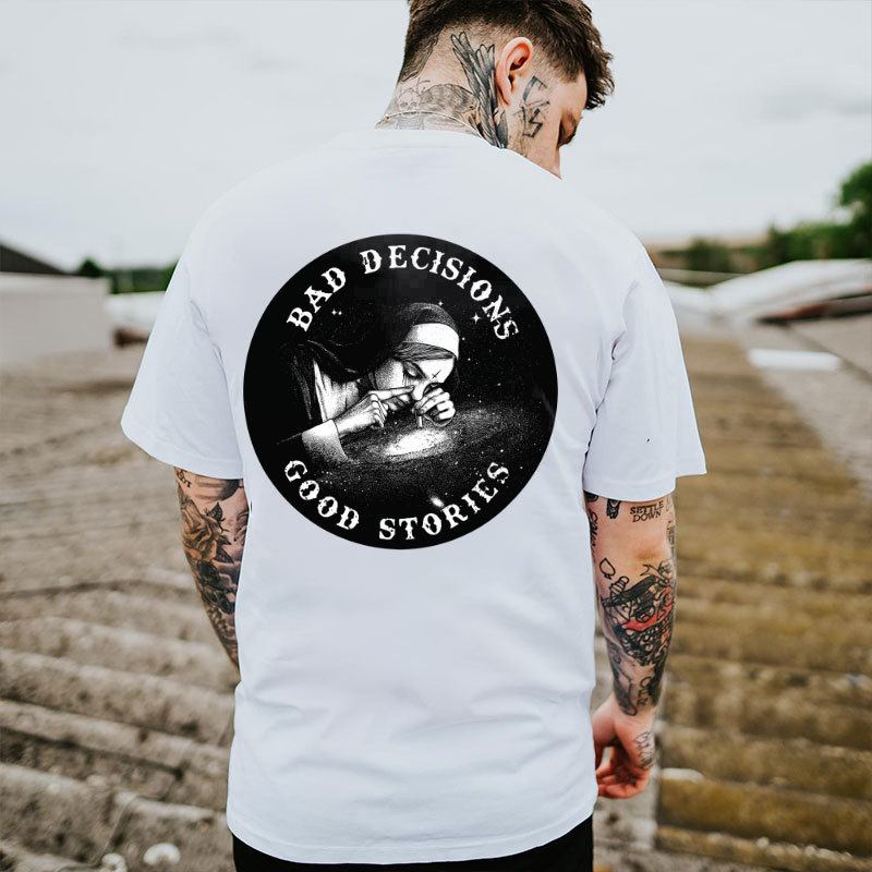 BAD DECISIONS GOOD STORIES Nun Smoking Black Print T-Shirt Image - 18