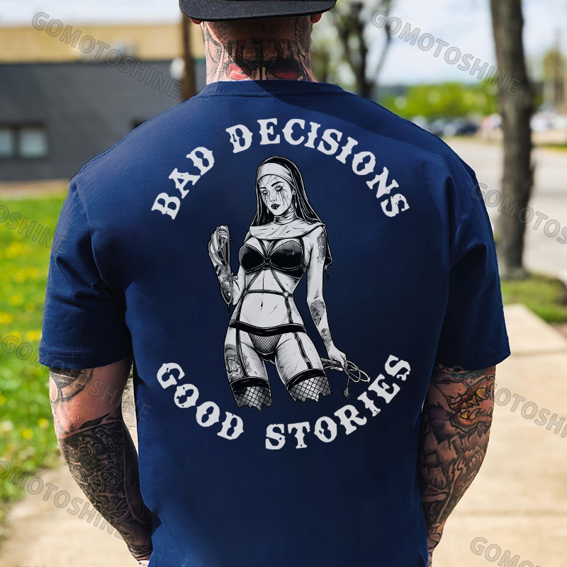 BAD DECISIONS GOOD STORIES Sexy Evil Nun Print Men's T-Shirt