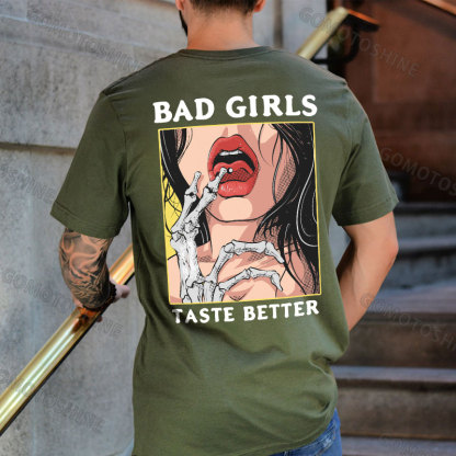 BAD GIRLS TASTE BETTER Bone Hand&Sexy Lady Print Men's T-Shirt