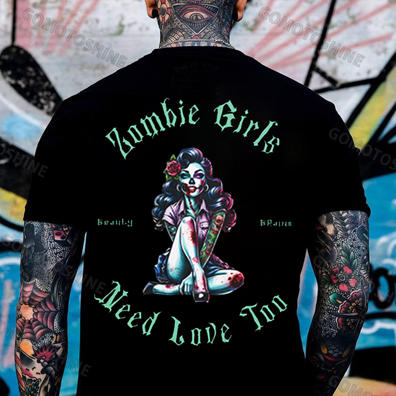 ZOMBIE GIRLS NEED LOVE TOO Print Men's T-Shirt
