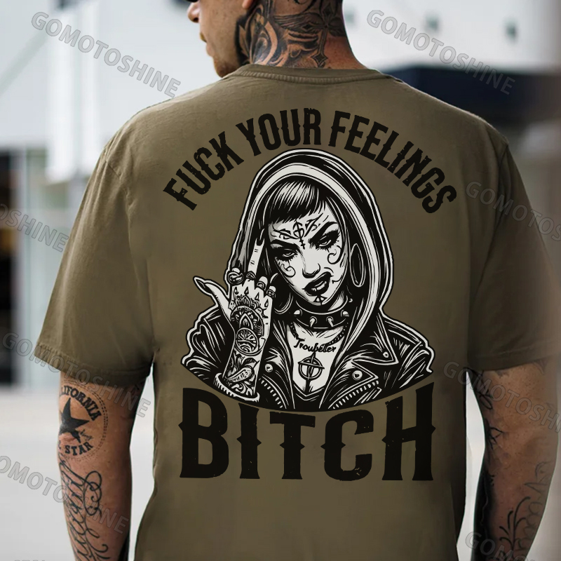FUCK YOUR FEELINGS BITCH Defiant Tattooed Girl Print Men's T-Shirt