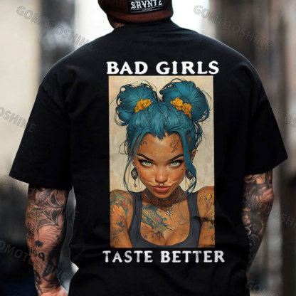 BAD GIRLS TASTE BETTER Sexy Blue Hair Girl Print Men's T-Shirt