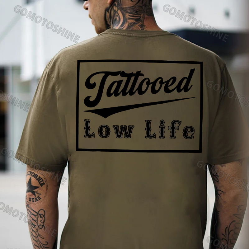 TATTOOED LOW LIFE Print Men's T-shirt