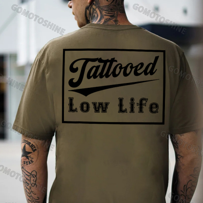 TATTOOED LOW LIFE Print Men's T-shirt