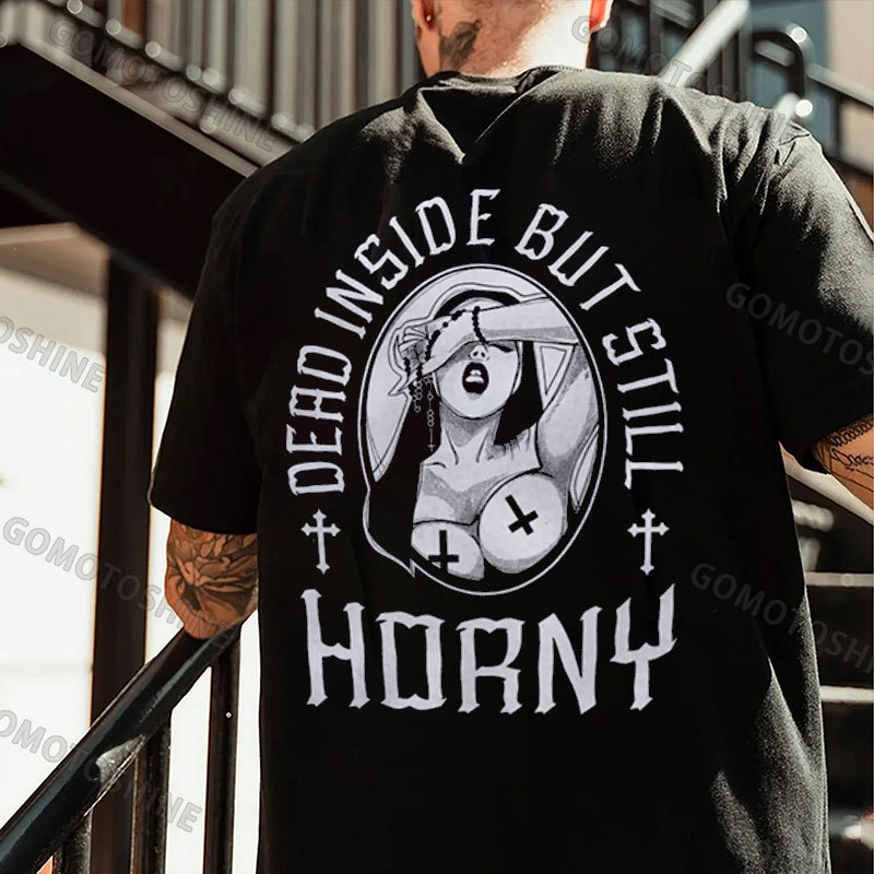 DEAD INSIDE BUT STILL HORNY Naked Nun Print Men's T-Shirt