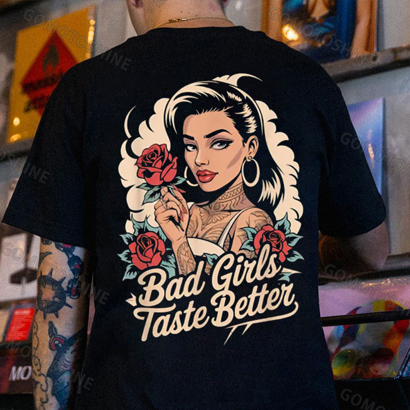 BAD GIRLS TASTE BETTER Sexy Tattooed Girl Print Men's T-Shirt