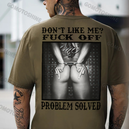 DON'T LIKE ME FUCK OFF Sexy Woman Bundle Game Print Men's T-Shirt