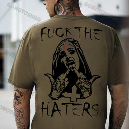 F*CK THE HATERS Defiant Nun Print Men's T-Shirt