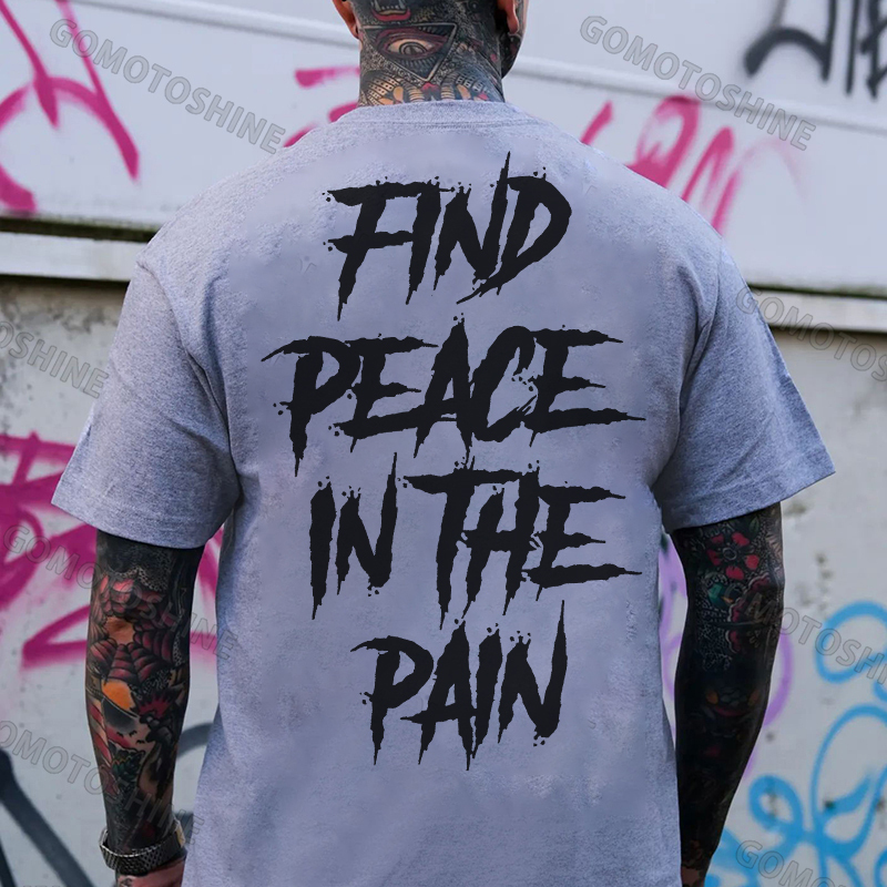 FIND PEACE IN THE PAIN Modern Style Black Print T-shirt