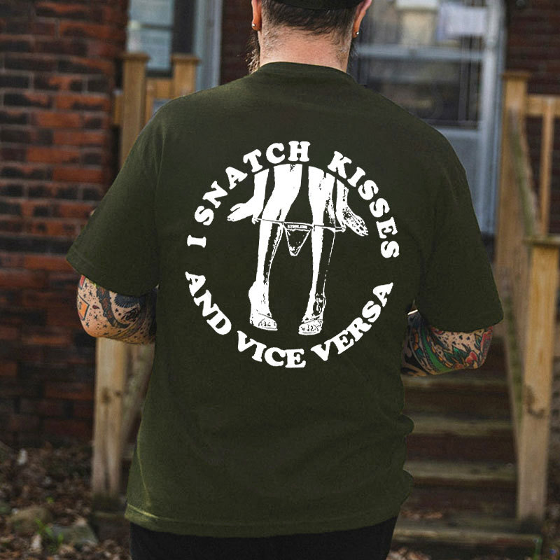 I SNATCH KISSES Sexy Lady Graphic Black Print T-shirt