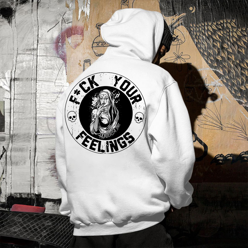 FUCK YOUR FEELINGS Smoking Nun Print Men's Hoodie