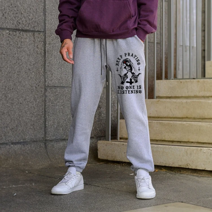 KEEP PRAYING NO ONE IS LISTENING Nun Men's Print Sweatpants