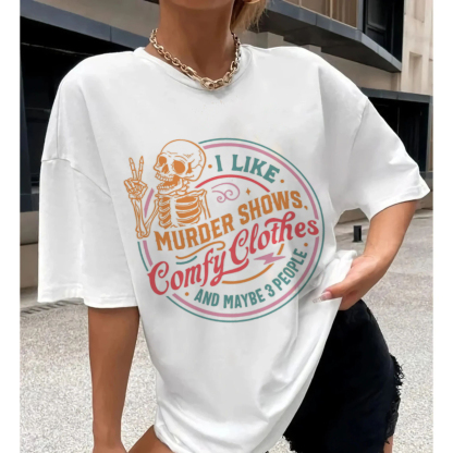 I LIKE MURDER SHOWS Skeleton Print Women's T-shirt