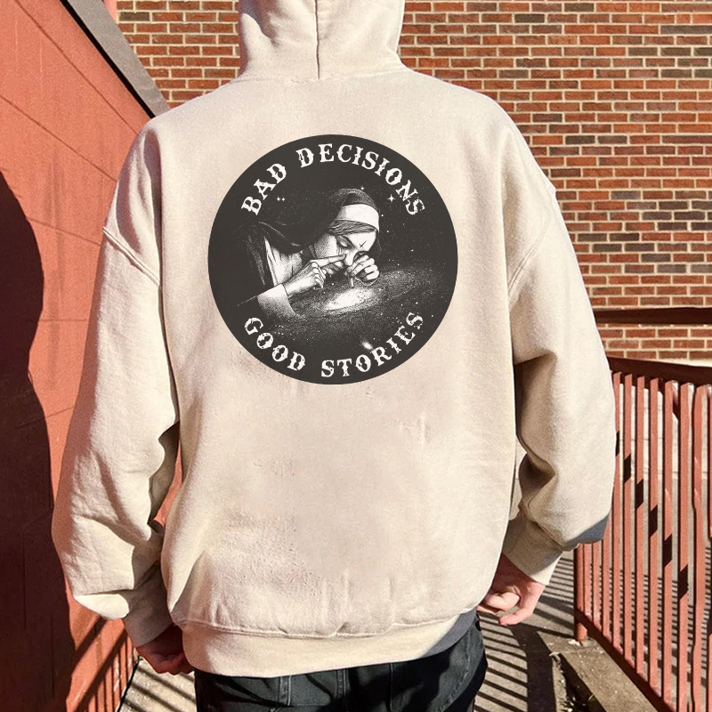 BAD DECISIONS GOOD STORIES Nun Black Print Hoodie