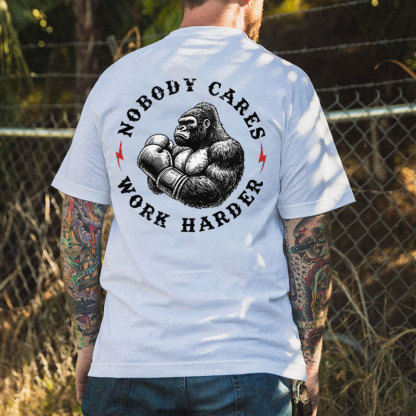 NOBODY CARES WORK HARDER Black Print T-shirt