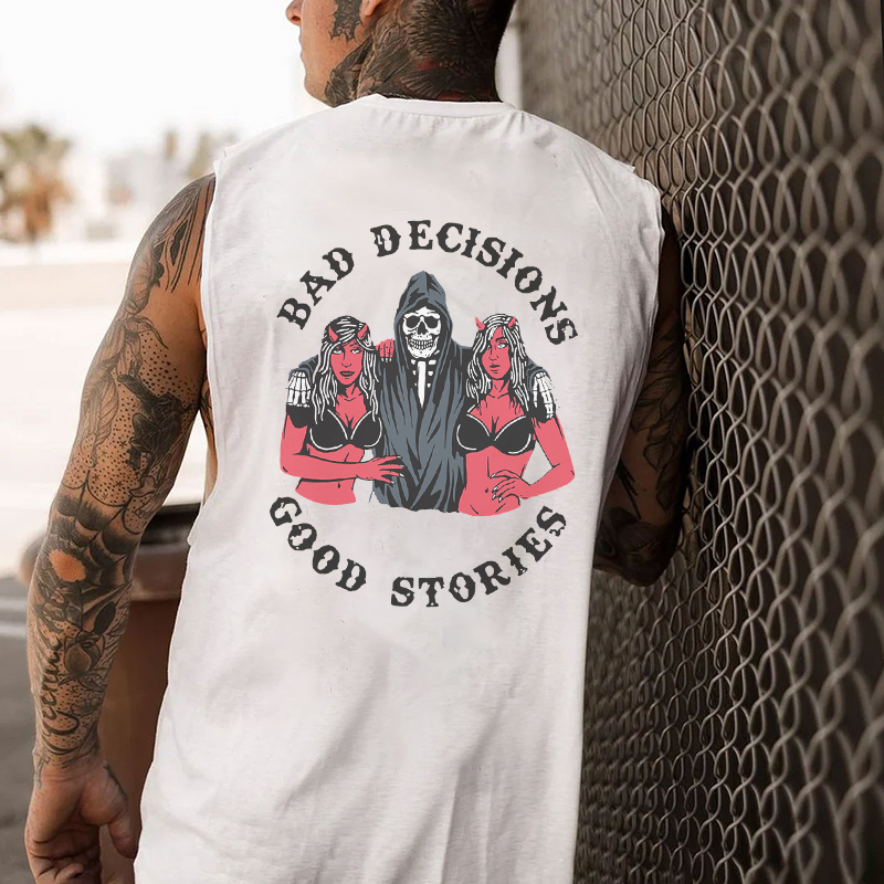 BAD DECISIONS GOOD STORIES Skeleton With Sexy Ladies Black Print Vest