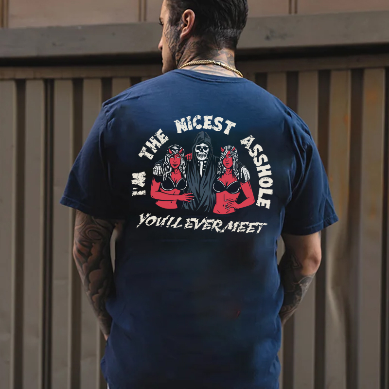 I'M THE NICEST ASSHOLE Skull Black Print T-Shirt