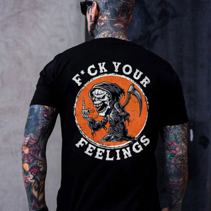 FUCK YOUR FEELINGS Skeleton Print Men's T-shirt