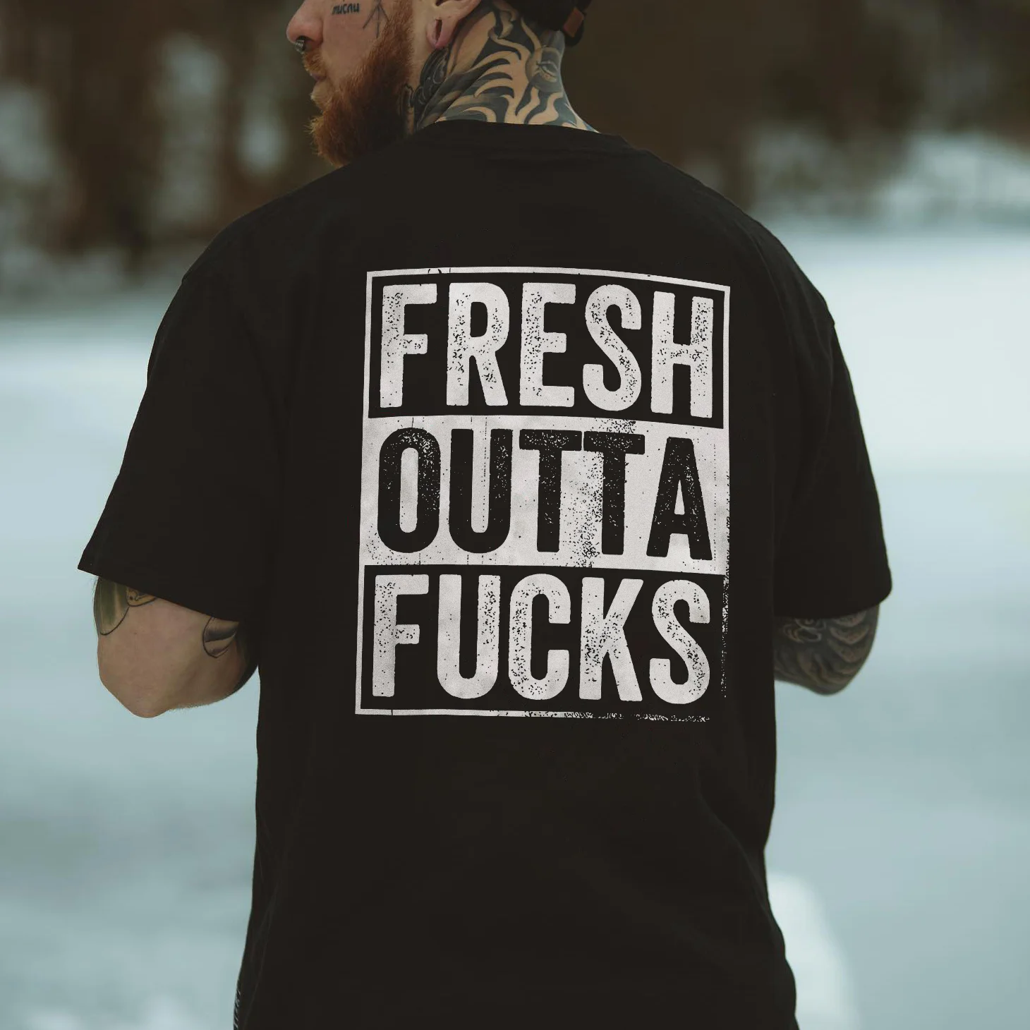 FRESH OUTTA FUCKS Black Print T-Shirt
