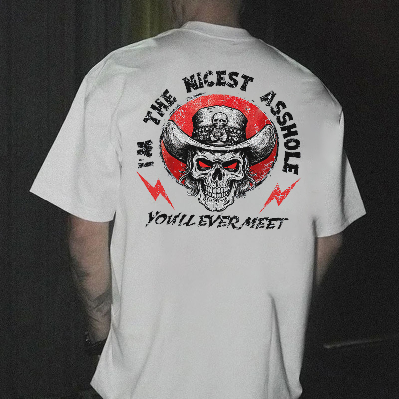 I'M THE NICEST ASSHOLE Cowboy Skull Print Men's T-shirt