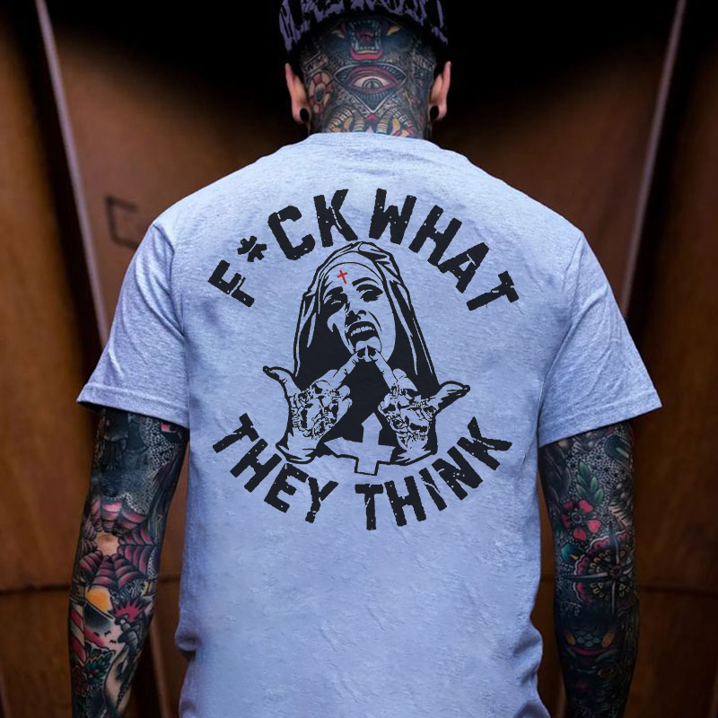 FUCK WHAT THEY THINK Defiant Nun Print Men's T-shirt