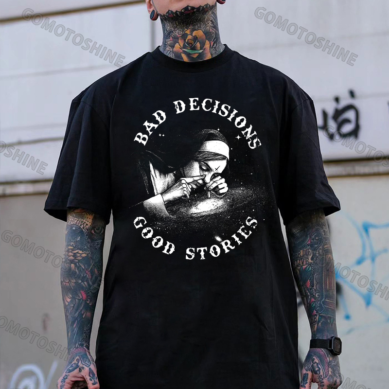 BAD DECISIONS GOOD STORIES Smoking Nun Print Men's T-Shirt