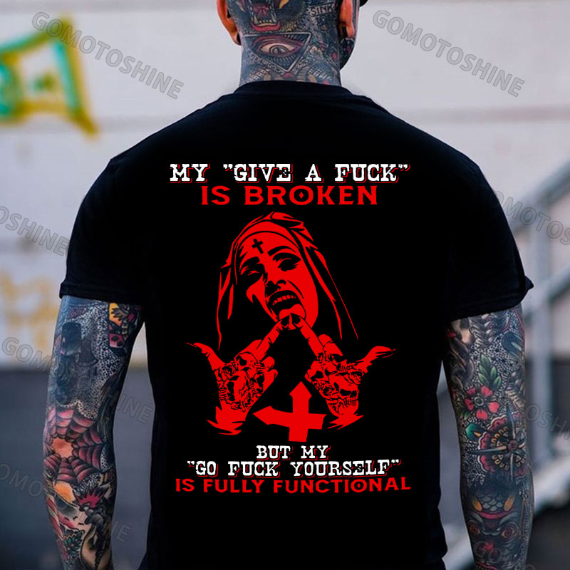 MY GIVE A FUCK IS BROKEN Defiant Nun Print Men's T-Shirt