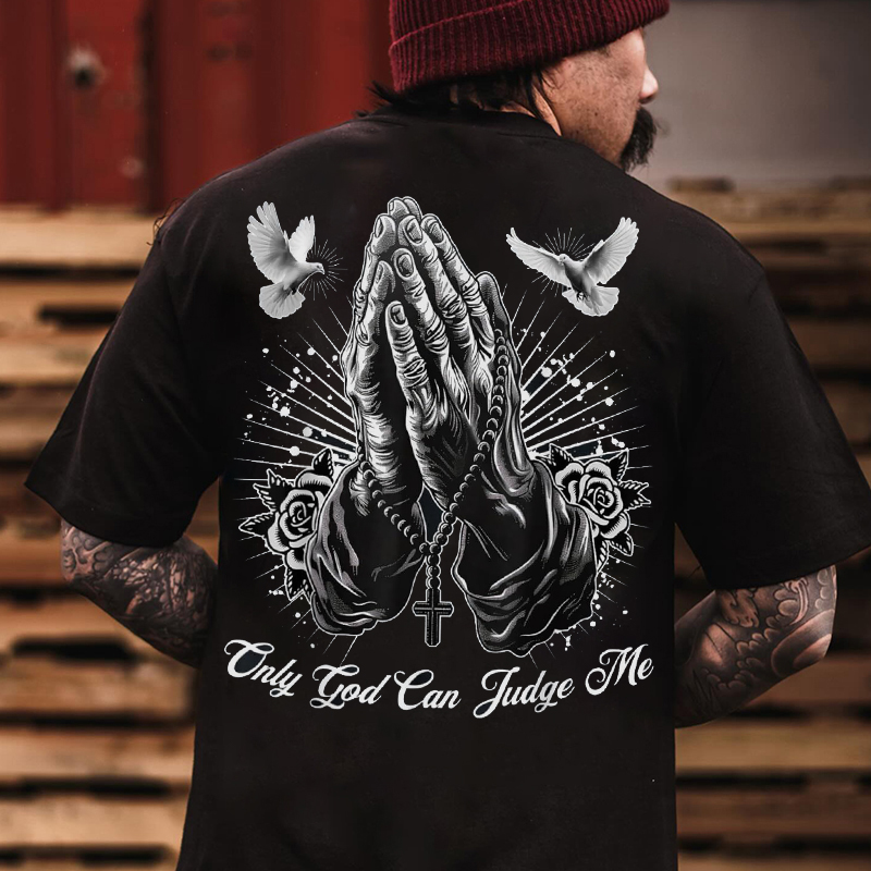 ONLY GOD CAN JUDGE ME Praying Gesture&Pigeon Print Men's T-Shirt