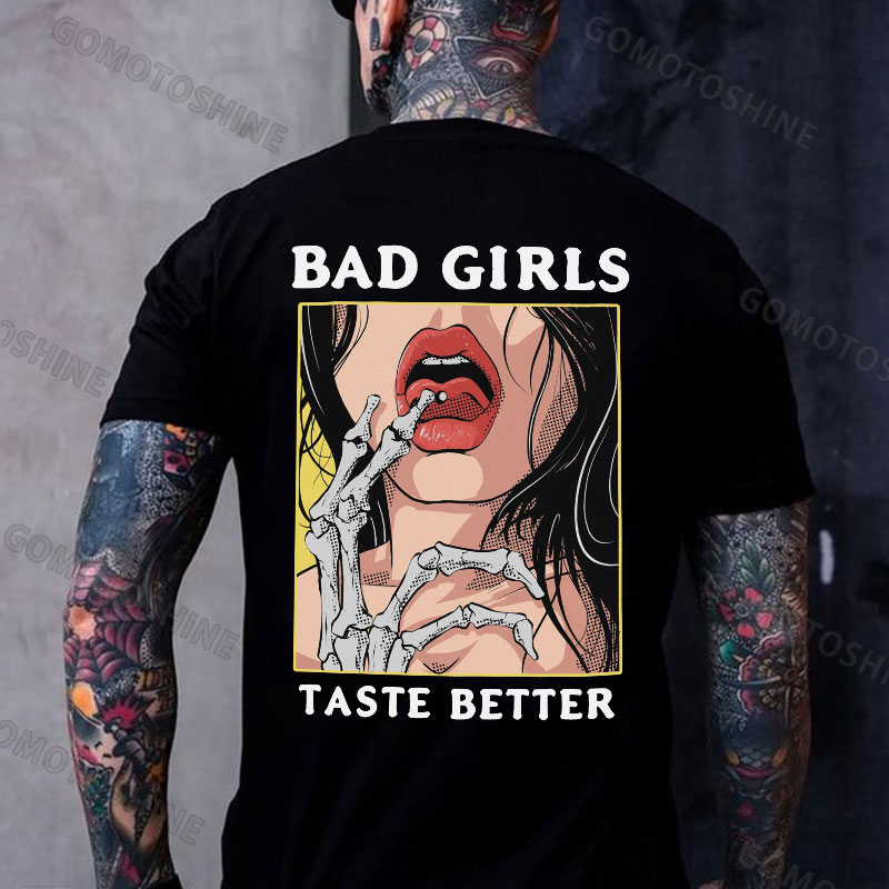 BAD GIRLS TASTE BETTER Bone Hand&Sexy Lady Print Men's T-Shirt