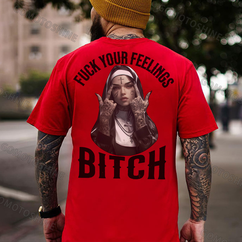 FUCK YOUR FEELINGS BITCH Defiant Nun Print Men's T-Shirt