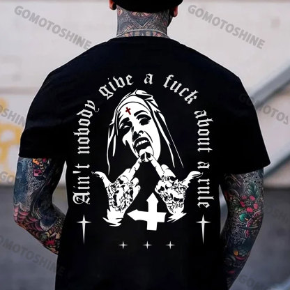 AIN'T NOBODY GIVE A FUCK ABOUT A RULE Defiant Nun Print Men's T-Shirt