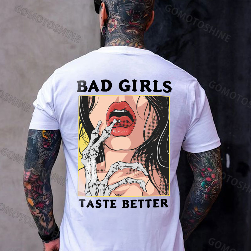 BAD GIRLS TASTE BETTER Bone Hand&Sexy Lady Print Men's T-Shirt
