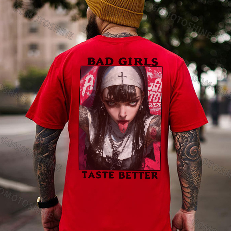 BAD GIRLS Taste Better Dirty Tattooed Nun Print Men's T-Shirt